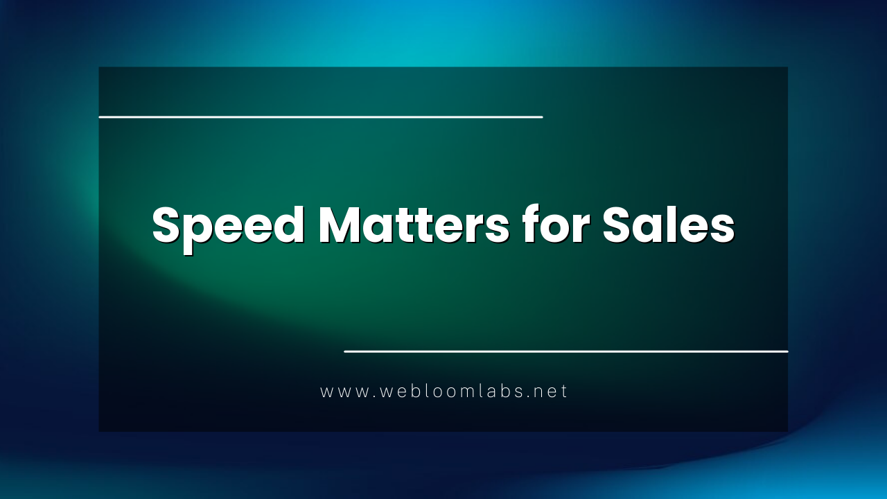Why Website Speed Is Costing You Sales: The Hidden Costs of Digital Lag
