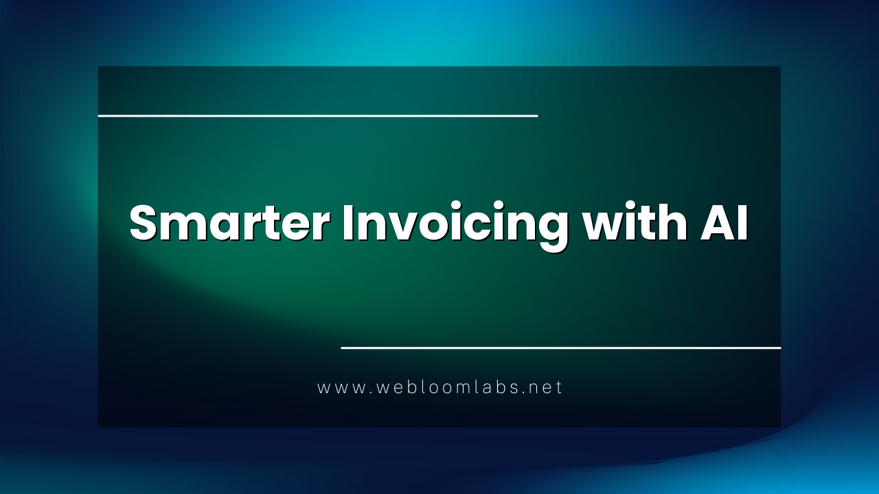 Automate Invoices: Save Hours Every Month and Transform Your Business